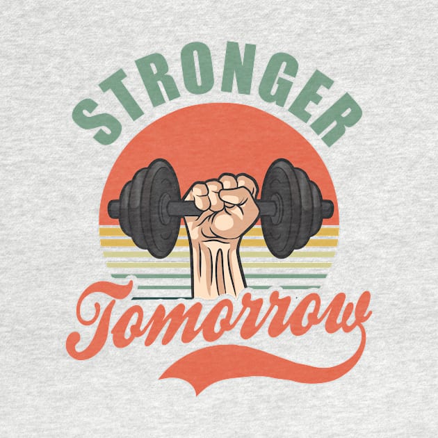 Bodybuilder Shirt | Vintage Stronger Tomorrow by Gawkclothing